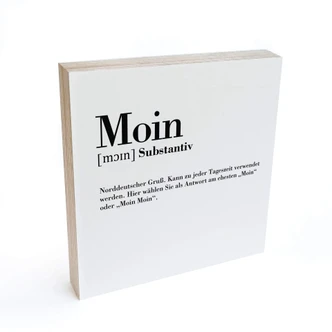 Holzbild zum Hinstellen - Grammatik - Moin - 15x15 cm 