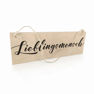 Holzschild Lieblingsmensch 