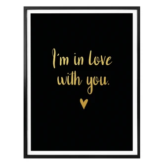 Poster - I`m in love with you 