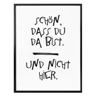 Poster Schön, dass du da bist 