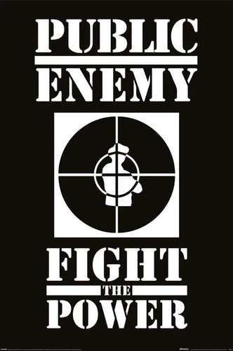 Music Poster Public Enemy - Fight the Power 61x91,5 cm 