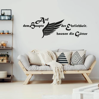 Wandtattoo Auf dem Haupte der Ehrlichkeit hausen die Götter 