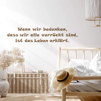 Wandtattoo Wenn wir bedenken, dass wir... 