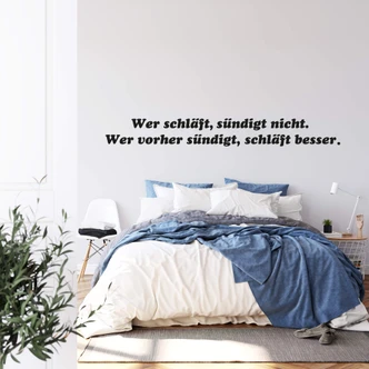 Wandtattoo Wer schläft, sündigt nicht... 