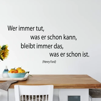 Wandtattoo Wer immer tut... 