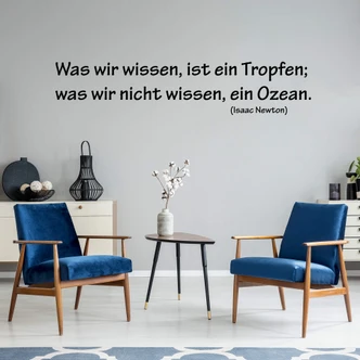 Wandtattoo Was wir wissen ist ein Tropfen... 