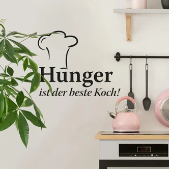 Wandtattoo Hunger ist der beste Koch 