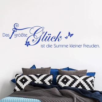 Wandtattoo Das größte Glück... 
