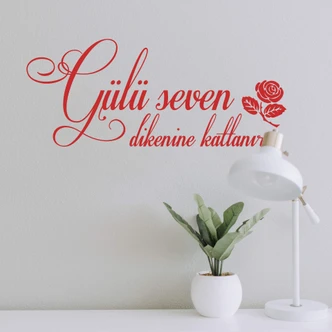 Wandtattoo Gülü seven dikenine katlanir 