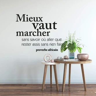 Wandtattoo Mieux vaut marcher 