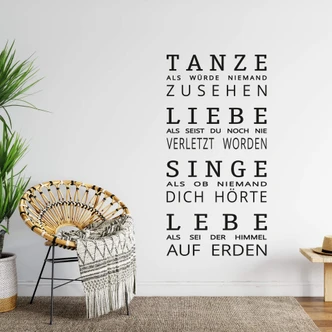 Wandtattoo Tanze als würde niemand zusehen 