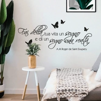 Muursticker Fai della tua vita un sogno... 