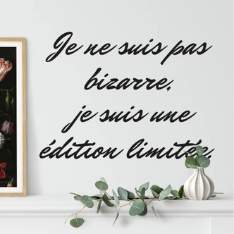 Adesivo murale - Je ne suis pas bizarre 