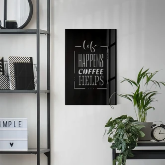 Wanddecoratie Life happens coffee helps 