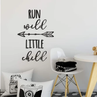 Wanddecoratie Run wild little child 