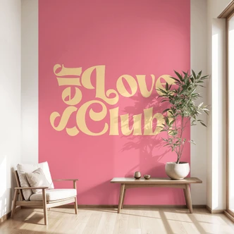 Fototapete Self Love Club Pink | Selbstliebe Tapete - Prints by Ayleen 
