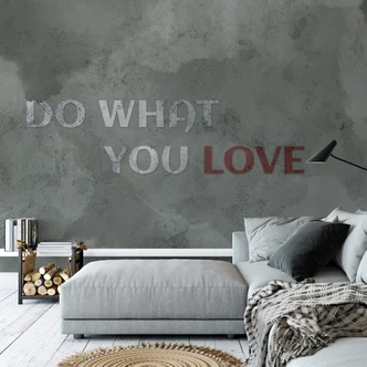 Fototapete - Do what you love 