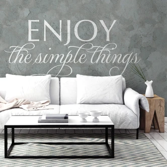 Fototapete - Enjoy the simple things 