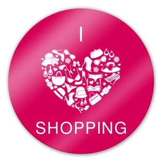 Glasbild I Love Shopping - rund 