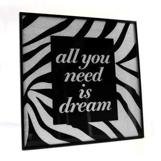Wandbild All you need is dream - Silber Glitzer 