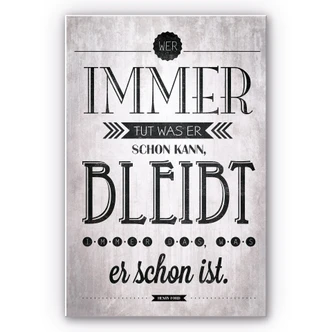 Wandbild Wer immer tut was er schon kann 