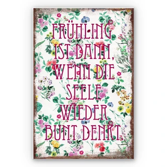 Wandbild Frühling ist dann, wenn man wieder bunt denkt 
