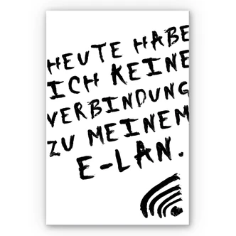 Wandbild Heute habe ich keine Verbindung zu meinem E-LAN 