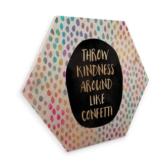 Hexagon - Holz Birke-Furnier Fredriksson - Throw kindness around like confetti 