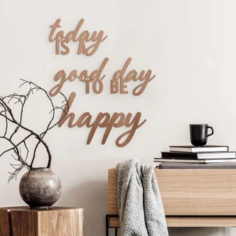 scritta in legno 3D Today is a good day to be happy - Mogano 