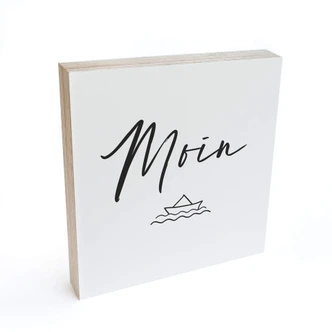 Holzbild zum Hinstellen - Moin mit Boot - 15x15 cm 