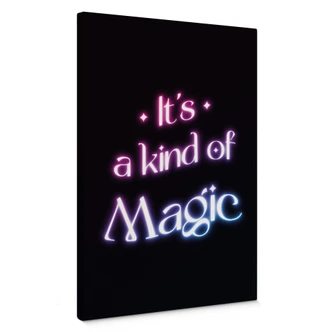 Leinwandbild Songtext - It's a kind of magic 