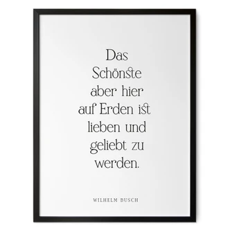 Poster Das Schönste auf Erden | Liebeszitat für das Wohnzimmer 