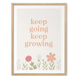 Poster Keep going keep growing | Mindset-poster med motiverande slogan 