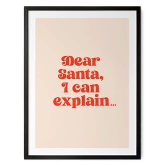 Kerstposter - Lieve Kerstman, ik kan het uitleggen... - Prints by Ayleen 