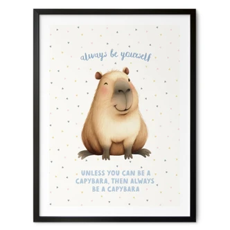 Poster Sweet Capybara - Sii sempre te stesso 