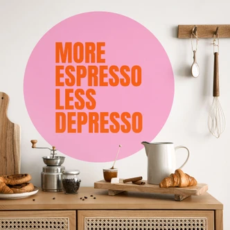 Wallsticker Mer Espresso mindre Depresso - Fritsch - Rund 