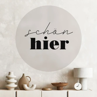 Wandtattoo Spruch - Schön hier - Rund 