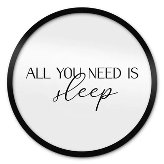 Poster All you need is sleep 