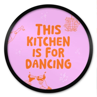 Spruch Poster This kitchen is for dancing - Ohkimiko - Rund Spruch Poster This kitchen is for dancing - Ohkimiko - Rund