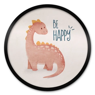 Poster Dino Be Happy - Brachiosaurus - Tunaboylu - Rund 