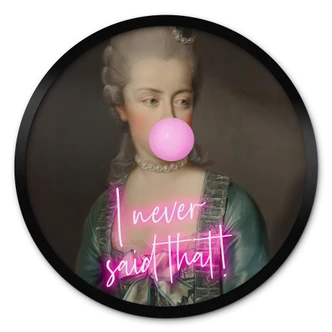 Poster Marie Antoinette: I never said that - Grace Digital Art - Rund 