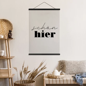 Stoffbild Schön hier 