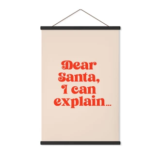 Textile poster Christmas - Dear Santa, I can explain... - Prints by Ayleen 