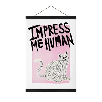 Poster tessile Gatto: Impress me Human - Bloom 