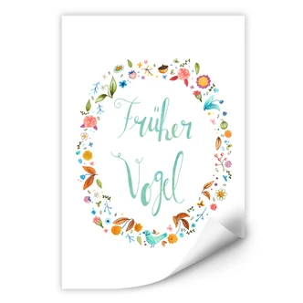 Wallprint Loske - Früher Vogel 