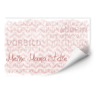 Wallprint - Meine Mama ist die Beste 