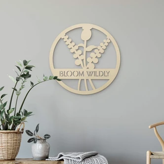 Decoro in legno - Bloom Wildly 