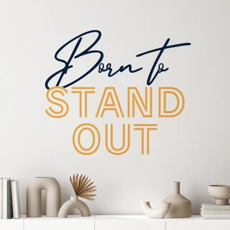 Wallsticker ordsprog - Født til at skille sig ud blå-orange 
