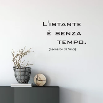 Muursticker L'istante è senza tempo 