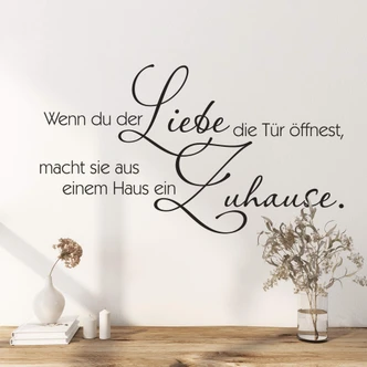 Wandtattoo Wenn Du der Liebe… 